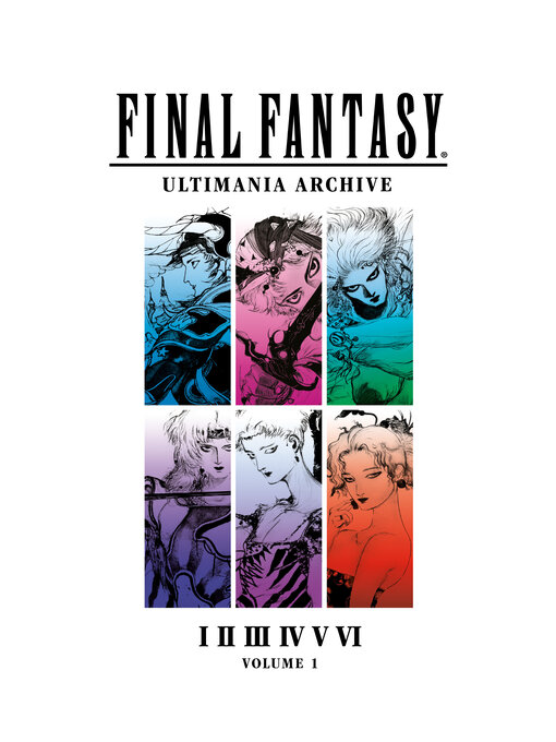 Title details for Final Fantasy Ultimania Archive, Volume 1 by Square Enix - Available